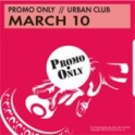 VA - Promo Only Urban Club March (2010)